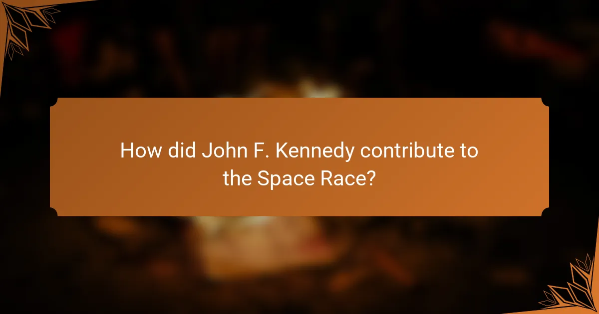 How did John F. Kennedy contribute to the Space Race?